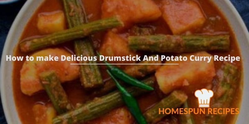 Drumstick And Potato Curry