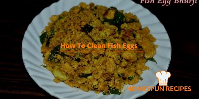 Fish Egg Recipe