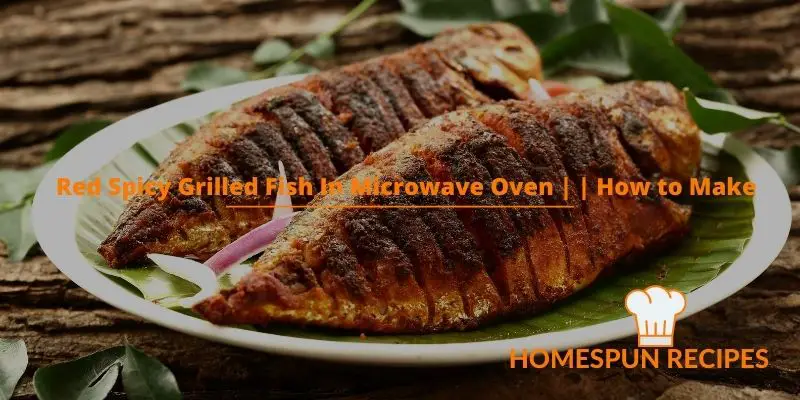 Red Spicy Grilled Fish In Microwave Oven