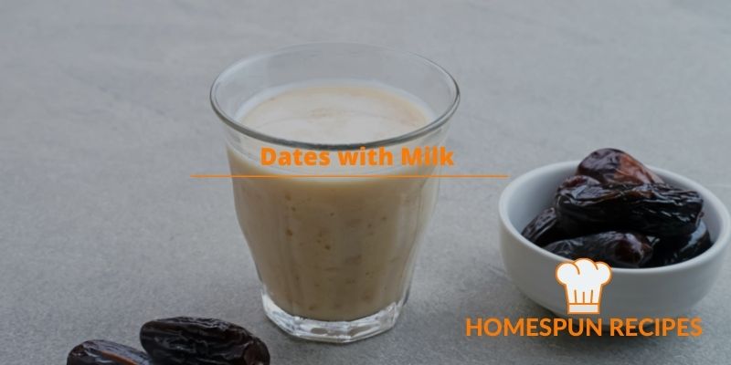 Dates with Milk for Weight Gain