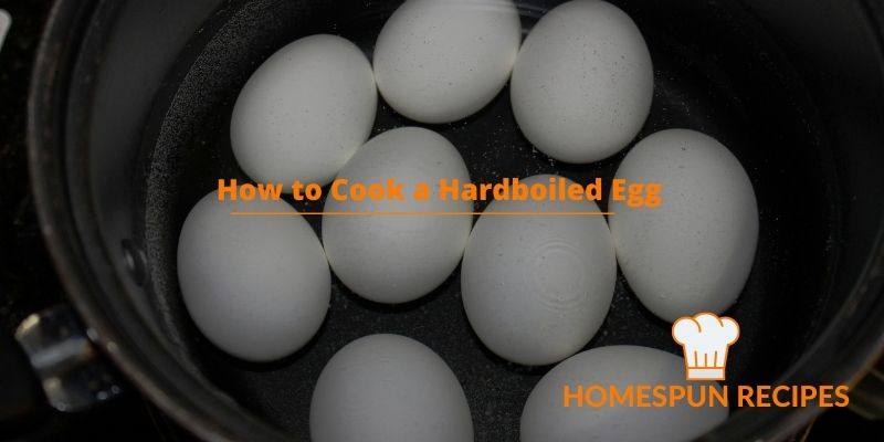How to Cook a Hardboiled Egg