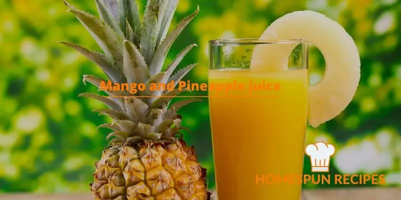 Mango and Pineapple juice for Weight Gain