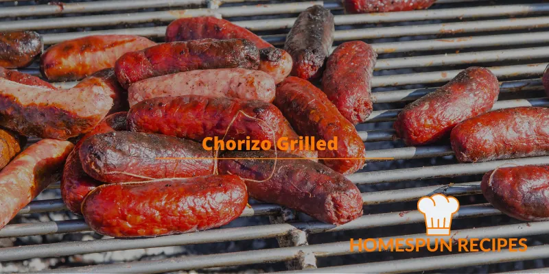Chorizo Grilled
