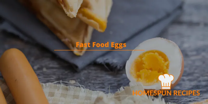 Fast Food Eggs