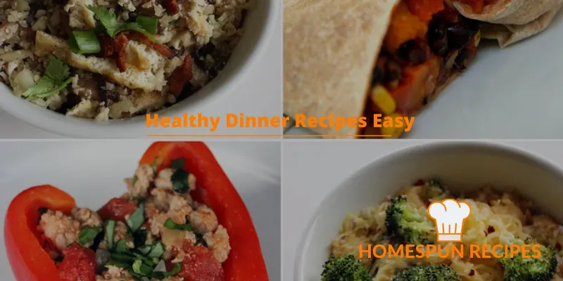 Healthy Dinner Recipes Easy