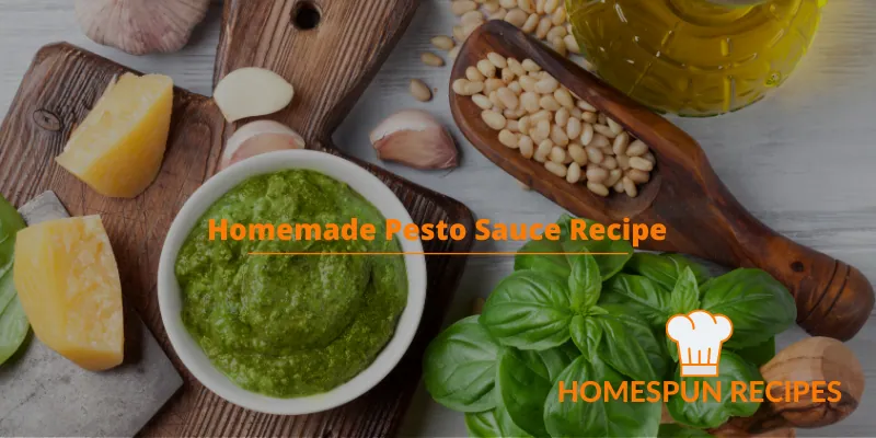 Homemade Pesto Sauce Recipe