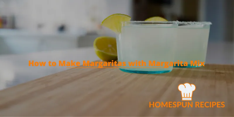 How to Make Margaritas with Margarita Mix