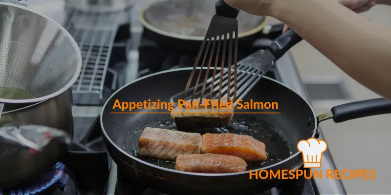 Appetizing Pan-Fried Salmon