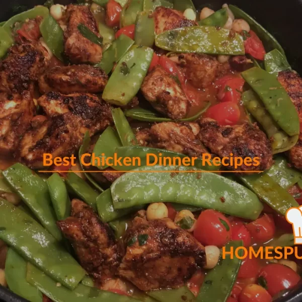 Best Chicken Dinner Recipes