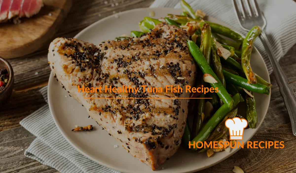 Heart Healthy Tuna Fish Recipes