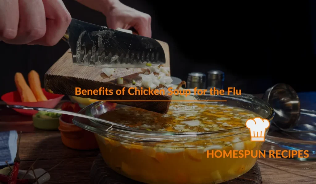 Benefits of Chicken Soup for the Flu