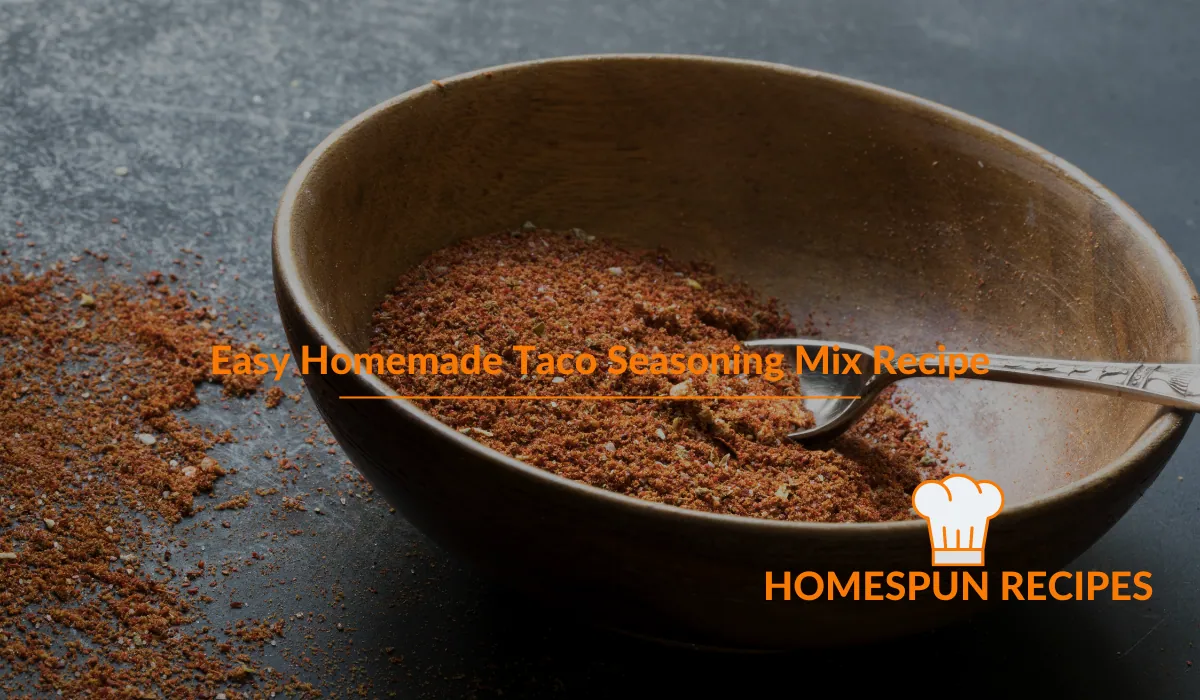 Easy Homemade Taco Seasoning Mix Recipe