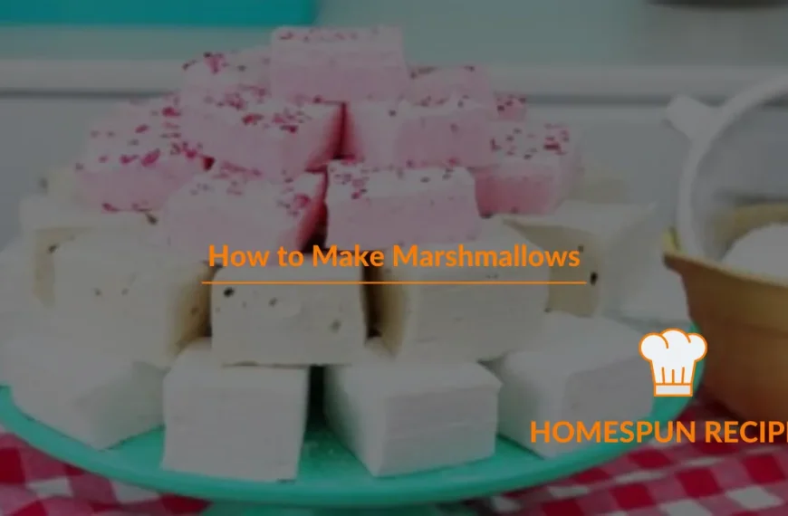 How to Make Marshmallows Recipe | Homemade Marshmallows